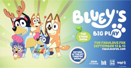 The Fabulous Fox Theatre Sweepstakes | Bluey