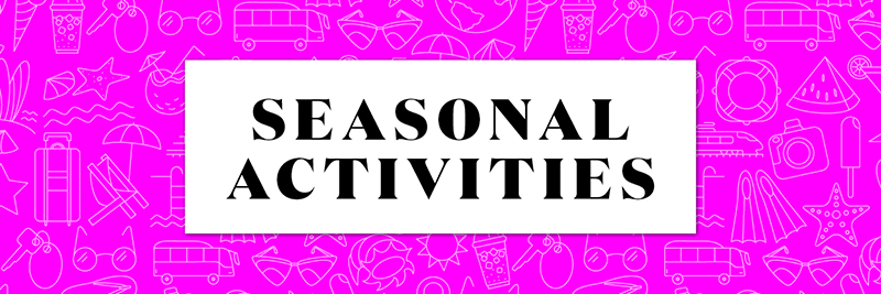 Summer Seasonal Activities